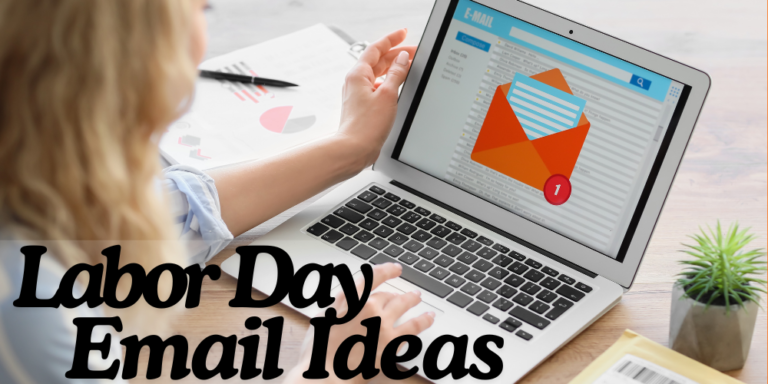 Labor Day Email to Members: Ideas from Subject Lines to Signatures