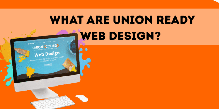 What Makes a Website Union-Ready? A Practical Checklist